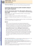 Cover page: Connectivity network measures predict volumetric atrophy in mild cognitive impairment