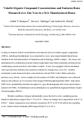 Cover page: Volatile organic compound concentrations and emission rates measured over one year in a new 
manufactured house