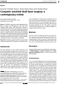 Cover page: Computer assisted skull base surgery: a contemporary review.