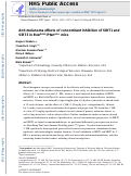 Cover page: Antimelanoma Effects of Concomitant Inhibition of SIRT1 and SIRT3 in BrafV600E/PtenNULL Mice.