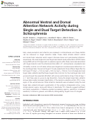 Cover page: Abnormal Ventral and Dorsal Attention Network Activity during Single and Dual Target Detection in Schizophrenia