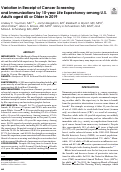 Cover page: Variation in Receipt of Cancer Screening and Immunizations by 10-year Life Expectancy among U.S. Adults aged 65 or Older in 2019.