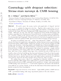 Cover page: Cosmology with dropout selection: straw-man surveys &amp; CMB lensing