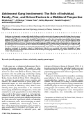 Cover page: Adolescent gang involvement: The role of individual, family, peer, and school factors in a multilevel perspective.