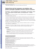 Cover page: Maternal blood and hair manganese concentrations, fetal growth, and length of gestation in the ISA cohort in Costa Rica