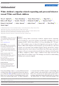 Cover page: White children's empathy‐related responding and prosocial behavior toward White and Black children