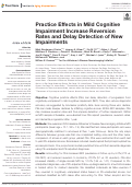 Cover page: Practice Effects in Mild Cognitive Impairment Increase Reversion Rates and Delay Detection of New Impairments