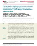 Cover page: Mortality after drug-eluting stents vs. coronary artery bypass grafting for left main coronary artery disease: a meta-analysis of randomized controlled trials.