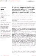 Cover page: Predicting the risk of iliofemoral vascular complication in complex transfemoral-TAVR using new generation transcatheter devices.