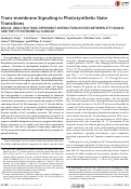 Cover page: Trans-membrane Signaling in Photosynthetic State Transitions REDOX- AND STRUCTURE-DEPENDENT INTERACTION IN VITRO BETWEEN STT7 KINASE AND THE CYTOCHROME b6f COMPLEX* * This work was supported by National Institutes of Health Grant GMS-038323 (to W. A. C.), Purdue University Center for Cancer Research Grant P30 CA23168 (to W. A. C.), and University of California, San Diego/Los Angeles NIDDK, National Institutes of Health Diabetes Research Center Grant P30 DK063491 (to J. P. W.). A preliminary account was presented at the meeting of the Biophysical Society, February 27-March 2, 2016, Los Angeles, CA ((2016) Biophys. J. 110, 91a). The authors declare that they have no conflicts of interest with the contents of this article. The content is solely the responsibility of the authors and does not necessarily represent the official views of the National Institutes of Health.