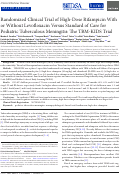 Cover page: Randomized Clinical Trial of High-Dose Rifampicin With or Without Levofloxacin Versus Standard of Care for Pediatric Tuberculous Meningitis: The TBM-KIDS Trial