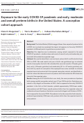 Cover page: Exposure to the early COVID‐19 pandemic and early, moderate and overall preterm births in the United States: A conception cohort approach