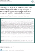 Cover page: The SystHERs registry: an observational cohort study of treatment patterns and outcomes in patients with human epidermal growth factor receptor 2–positive metastatic breast cancer