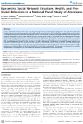 Cover page: Egocentric Social Network Structure, Health, and Pro-Social Behaviors in a National Panel Study of Americans