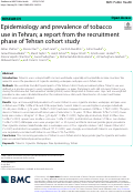 Cover page: Epidemiology and prevalence of tobacco use in Tehran; a report from the recruitment phase of Tehran cohort study