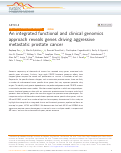 Cover page: An integrated functional and clinical genomics approach reveals genes driving aggressive metastatic prostate cancer