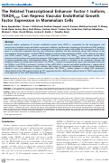 Cover page: The Related Transcriptional Enhancer Factor-1 Isoform, TEAD4216, Can Repress Vascular Endothelial Growth Factor Expression in Mammalian Cells