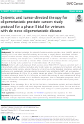 Cover page: Systemic and tumor-directed therapy for oligometastatic prostate cancer: study protocol for a phase II trial for veterans with de novo oligometastatic disease