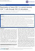 Cover page: Reactivation of latent HIV-1 in central memory CD4+ T cells through TLR-1/2 stimulation