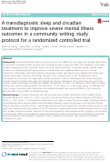 Cover page: A transdiagnostic sleep and circadian treatment to improve severe mental illness outcomes in a community setting: study protocol for a randomized controlled trial