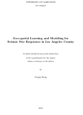 Cover page: Geo-spatial Learning and Modeling for Seismic Site Responses in Los Angeles County