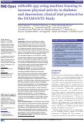 Cover page: mHealth app using machine learning to increase physical activity in diabetes and depression: clinical trial protocol for the DIAMANTE Study.