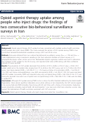 Cover page: Opioid agonist therapy uptake among people who inject drugs: the findings of two consecutive bio-behavioral surveillance surveys in Iran