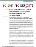 Cover page: Novel method to rescue a lethal phenotype through integration of target gene onto the X-chromosome