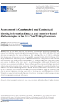 Cover page: Assessment is Constructed and Contextual: Identity, Information Literacy, and Interview-Based Methodologies in the First-Year Writing Classroom