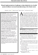 Cover page: Phased Implementation of Pathogen-Reduced Platelets in a Health System Facilitates Scaling-Up of Manufacturing at the Blood Center