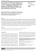 Cover page: Perceptions of Homeless Adults and Their Providers on Coping With the Impact of COVID-19 Pandemic on Mental Health, Substance Use, and Harm Reduction Services