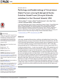 Cover page: Pathology and Epidemiology of Ceruminous Gland Tumors among Endangered Santa Catalina Island Foxes (Urocyon littoralis catalinae) in the Channel Islands, USA