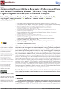 Cover page: Antimicrobial Susceptibility in Respiratory Pathogens and Farm and Animal Variables in Weaned California Dairy Heifers: Logistic Regression and Bayesian Network Analyses.