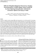 Cover page: Diffusion-Weighted Magnetic Resonance Imaging Characterization of White Matter Injury Produced by Axon-Sparing Demyelination and Severe Contusion Spinal Cord Injury in Rats