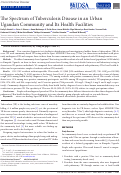 Cover page: The Spectrum of Tuberculosis Disease in an Urban Ugandan Community and Its Health Facilities.