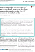 Cover page: Exploring attitudes and perceptions of patients and staff towards an after-hours co-pay clinic supplementing free HIV services in Kampala, Uganda.