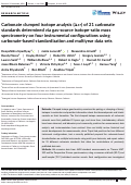 Cover page: Carbonate clumped isotope analysis (Δ47) of 21 carbonate standards determined via gas‐source isotope‐ratio mass spectrometry on four instrumental configurations using carbonate‐based standardization and multiyear data sets