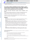 Cover page: Associations between patellofemoral joint cartilage T1ρ and T2 and knee flexion moment and impulse during gait in individuals with and without patellofemoral joint osteoarthritis