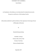 Cover page: An Examination of the Influences of an International Teaching Practicum on the Perspectives and Practices of Participating Teachers