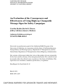 Cover page: An Evaluation of the Consequences and Effectiveness of Using Highway Changeable Message Signs for Safety Campaigns