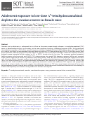 Cover page: Adolescent exposure to low-dose Δ9-tetrahydrocannabinol depletes the ovarian reserve in female mice