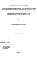 Cover page: Performer/Co-Composer: A self-analysis of performer-contributed compositional choices in microcosm and macrocosm as relevant to the interpretation of four solo piano works of Stuart Saunders Smith