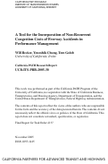 Cover page: A Tool for the Incorporation of Non-Recurrent Congestion Costs of Freeway Accidents in Performance Management