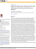 Cover page: Adolescent Maturation of Dopamine D1 and D2 Receptor Function and Interactions in Rodents