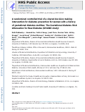 Cover page: A randomized controlled trial of a shared decision making intervention for diabetes prevention for women with a history of gestational diabetes mellitus: The Gestational diabetes Risk Attenuation for New Diabetes (GRAND study)