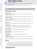 Cover page: Use of reproductive and sexual health services among female family planning clinic clients exposed to partner violence and reproductive coercion.