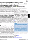 Cover page: Noncanonical protein kinase A activation by oligomerization of regulatory subunits as revealed by inherited Carney complex mutations