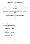 Cover page: Early Substance Use Experiences and Trajectories Leading to Injection Drug Use among Male and Female Current Injection Drug Users in the Mexico-US Border Region