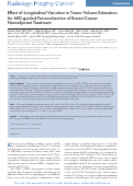 Cover page: Effect of Longitudinal Variation in Tumor Volume Estimation for MRI-guided Personalization of Breast Cancer Neoadjuvant Treatment.