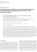 Cover page: Measuring Tumor Metabolism in Pediatric Diffuse Intrinsic Pontine Glioma Using Hyperpolarized Carbon‐13 MR Metabolic Imaging